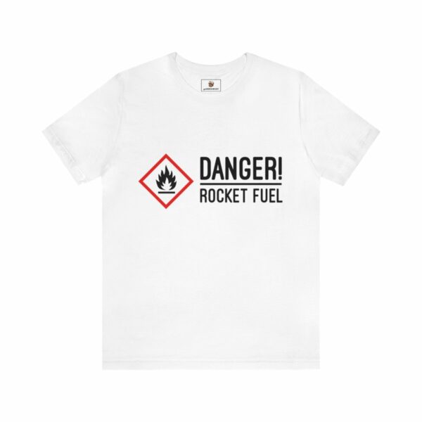 Rocket Fuel Theme - Unisex Tee (Multiple Colors and Sizes) - Image 6