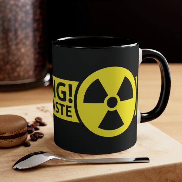 Nuclear Waste Theme - 11oz Mug - Image 4