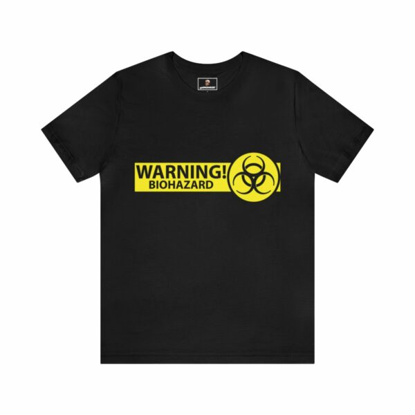 Biohazard Theme - Unisex Tee (Multiple Colors and Sizes) - Image 6