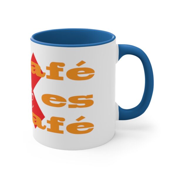 Mi café no es tu café (My Coffee is Not Your Coffee) - 11oz Mug - Image 13
