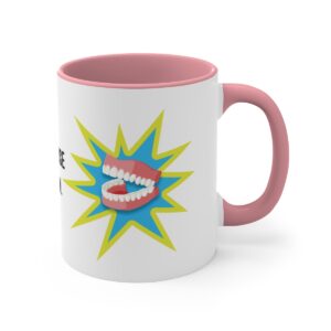 I May Be Old But I Can Use My Teeth as a Weapon  -  11oz Mug