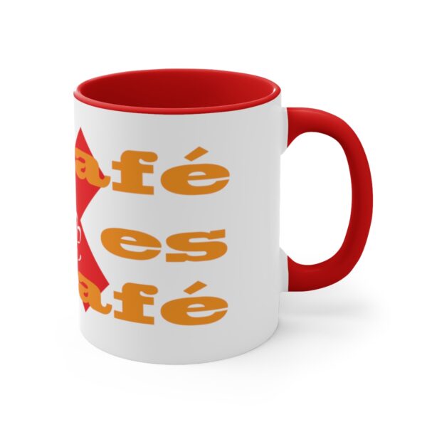 Mi café no es tu café (My Coffee is Not Your Coffee) - 11oz Mug - Image 3