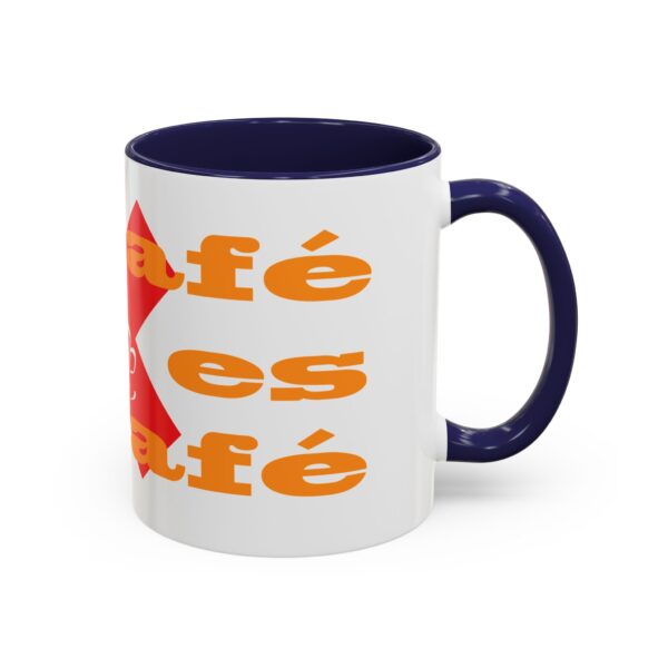 Mi café no es tu café (My Coffee is Not Your Coffee) - 11oz Mug - Image 10
