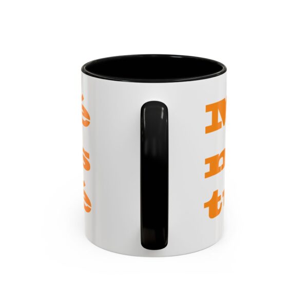 Mi café no es tu café (My Coffee is Not Your Coffee) - 11oz Mug - Image 8