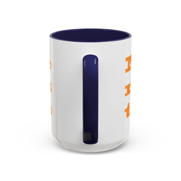 Mi café no es tu café (My Coffee is Not Your Coffee) - 11oz Mug - Image 20