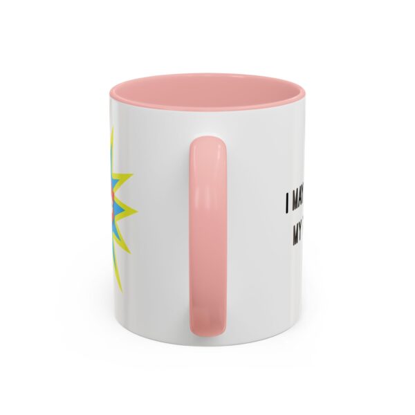 I May Be Old But I Can Use My Teeth as a Weapon  -  11oz Mug - Image 16