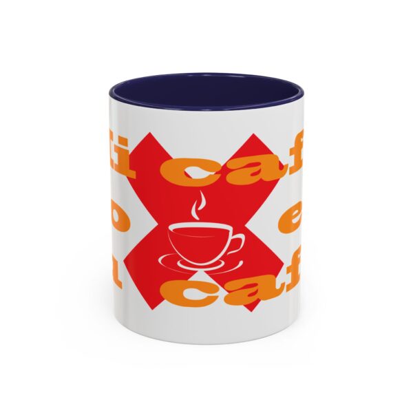 Mi café no es tu café (My Coffee is Not Your Coffee) - 11oz Mug - Image 9