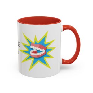 I May Be Old But I Can Use My Teeth as a Weapon  -  11oz Mug