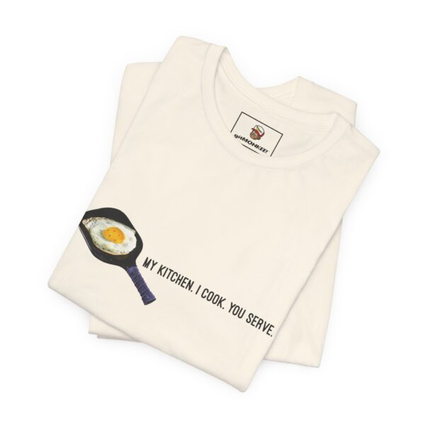 My Kitchen. I Cook. You Serve. (Pickleball) - Unisex Tee (Multiple Colors and Sizes) - Image 2